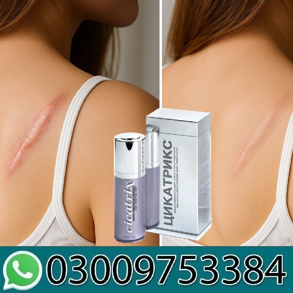 Cicatrix Scar Reducing Cream In Pakistan