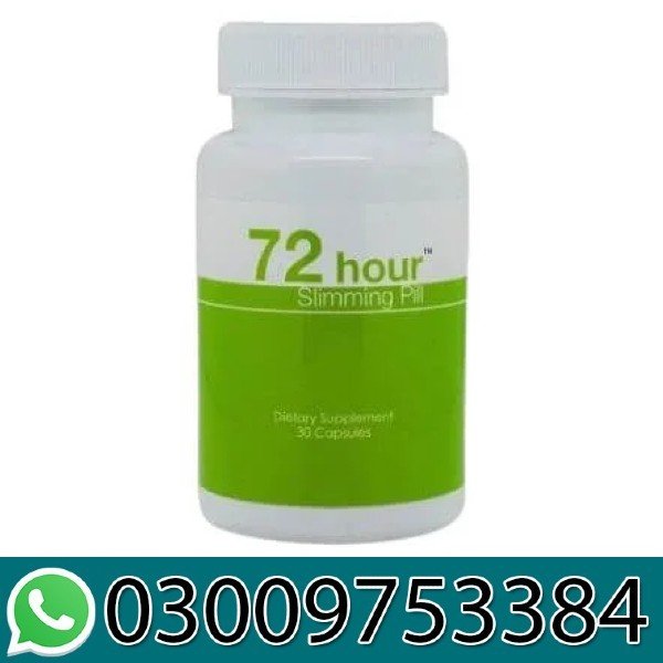 72 HOUR SLIMMING PILLS IN PAKISTAN