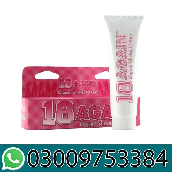 18 Again Vaginal Shrink Cream Price in Pakistan