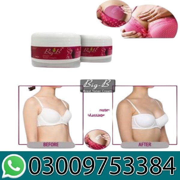 Big B Breast Firming Toner Cream in Pakistan