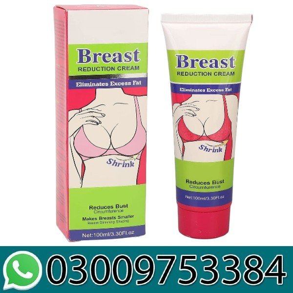 Breast Reduction Cream Available In Pakistan