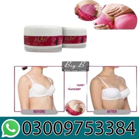 Big B Breast Firming Toner Cream in Pakistan